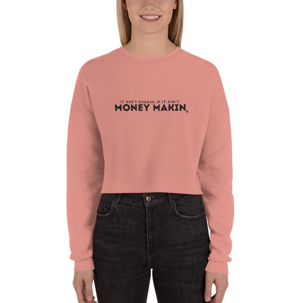 If It Ain't Shakin Cropped Sweatshirt