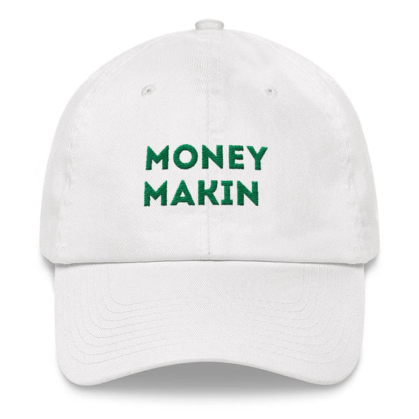 Green "Money Makin" Dad Hat